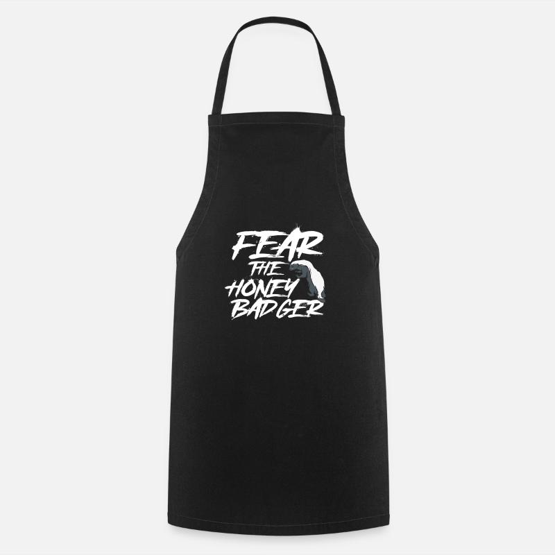 Fear The Honey Badger - Cooking Apron - black