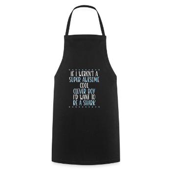 I want to be a shark - Cooking Apron - black - Front - AI Model Male 185 dark (185cm)