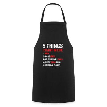 Sport 5 choses que je veux dans la vie MMA - Tablier de cuisine - noir - Devant - AI Model Male 185 dark (185cm)