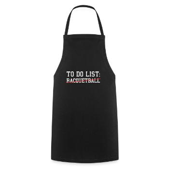 Sport To Do List Racquetball - Cooking Apron - black - Front - AI Model Male 185 dark (185cm)