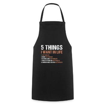 5 Things I Want In Life Rottweiler - Kochschürze - Schwarz - Vorne - AI Model Male 185 dark (185cm)