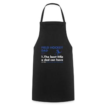 Définition de papa sportif Hockey sur gazon - Tablier de cuisine - noir - Devant - AI Model Male 185 dark (185cm)