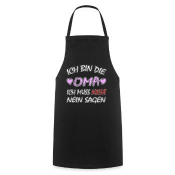 Ich bin die Oma - Ich muss nicht Nein sagen - Kochschürze - Schwarz - Vorne - AI Model Male 185 dark (185cm)