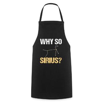 Pourquoi l'astronomie spatiale Sirius - Tablier de cuisine - noir - Devant - AI Model Male 185 dark (185cm)
