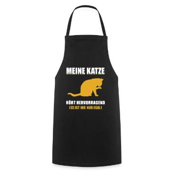 Meine Katze Hört Herforragend Es Ist Ihr Nur Egal - Kochschürze - Schwarz - Vorne - AI Model Male 185 dark (185cm)