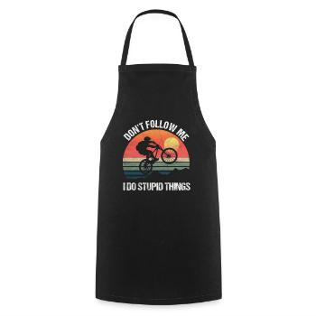Mountain Bike Don’t Follow Me I Do Stupid Things - Tablier de cuisine - noir - Devant - AI Model Male 185 dark (185cm)
