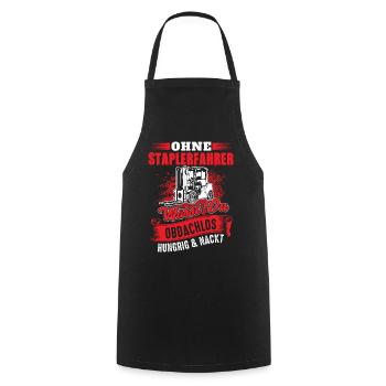 Staplerfahrer Spruch - Hungrig Obdachlos Nackt - Kochschürze - Schwarz - Vorne - AI Model Male 185 dark (185cm)