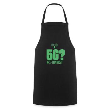 5G? No thank you! Opponents mobile 5G radiation - Cooking Apron - black - Front - AI Model Male 185 dark (185cm)