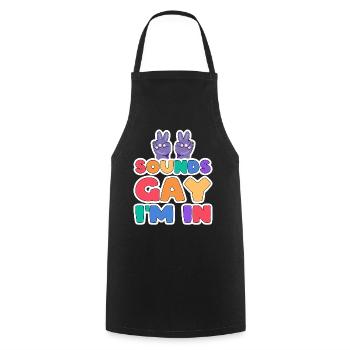 Gay Sounds Gay I'm In Gay LGBTQ - Cooking Apron - black - Front - AI Model Male 185 dark (185cm)