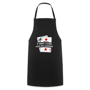 I Don't Even Fold My Laundry Poker Player Vintage - Cooking Apron - black - Front - AI Model Male 185 dark (185cm)