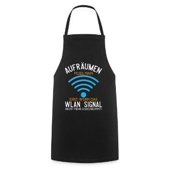 Aufräumen erst wenn das Wlan nicht mehr durchkommt - Kochschürze - Schwarz - Vorne - AI Model Male 185 dark (185cm)