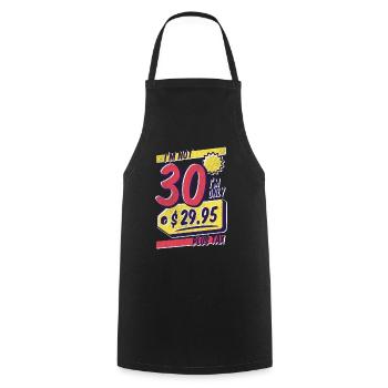Je n’ai pas 30 ans, né nouveauté comique - Tablier de cuisine - noir - Devant - AI Model Male 185 dark (185cm)