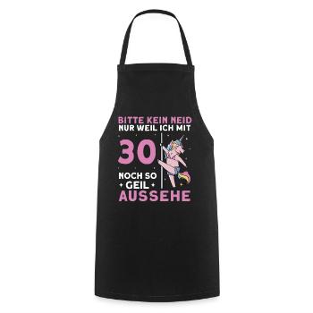 Bitte Kein Neid Weil Ich Mit 30 Noch Geil Aussehe - Kochschürze - Schwarz - Vorne - AI Model Male 185 dark (185cm)