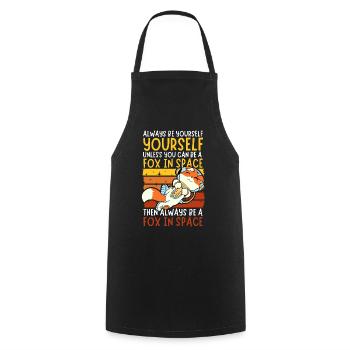Soyez toujours vous-même - Astronaute Fox dans l’espace - Tablier de cuisine - noir - Devant - AI Model Male 185 dark (185cm)