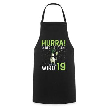 Hurra der Lauch wird 19 - Kochschürze - Schwarz - Vorne - AI Model Male 185 dark (185cm)