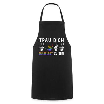 Trau Dich Du Selbst Zu Sein LGBTQ Pride Monat - Kochschürze - Schwarz - Vorne - AI Model Male 185 dark (185cm)