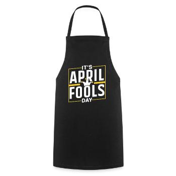 It's The Day Of The April Fool's Joke April Fool's Joke - Cooking Apron - black - Front - AI Model Male 185 dark (185cm)