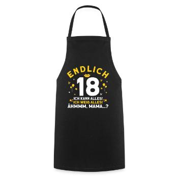 Endlich 18 Ich Kann Alles Ich Weiß Alles - Kochschürze - Schwarz - Vorne - AI Model Male 185 dark (185cm)