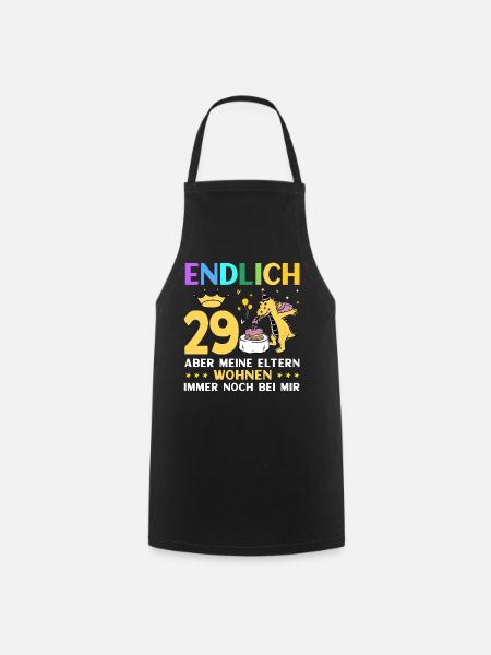 Endlich 29 Meine Eltern Wohnen Immer Noch Bei Mir - Kochschürze - Schwarz