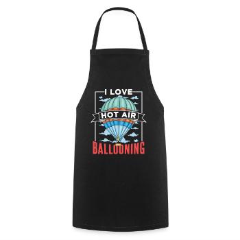 I love hot air ballooning flight hot air balloon - Cooking Apron - black - Front - AI Model Male 185 dark (185cm)