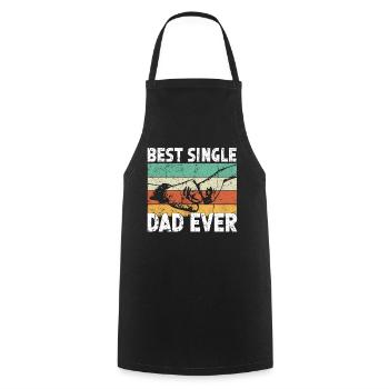 Best Single Father Ever Dad - Cooking Apron - black - Front - AI Model Male 185 dark (185cm)