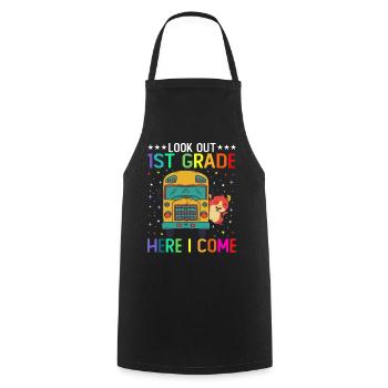 Look Out 1st Grade Here I Come - Cooking Apron - black - Front - AI Model Male 185 dark (185cm)