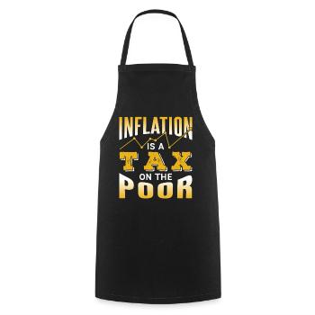 Inflation is a tax on the poor humor - Cooking Apron - black - Front - AI Model Male 185 dark (185cm)