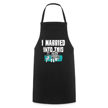I Married Into This Family Sweet - Cooking Apron - black - Front - AI Model Male 185 dark (185cm)
