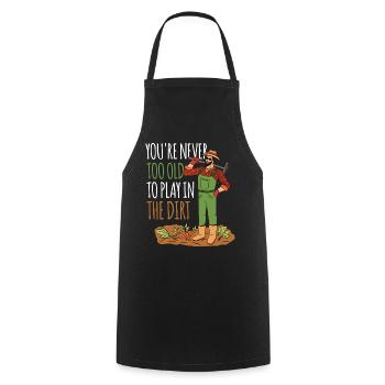 Tu n’es jamais trop vieux pour jouer dans la terre grand-père - Tablier de cuisine - noir - Devant - AI Model Male 185 dark (185cm)