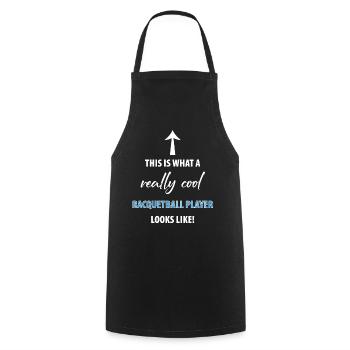 this is what a really cool RACQUETBALL player look - Cooking Apron - black - Front - AI Model Male 185 dark (185cm)