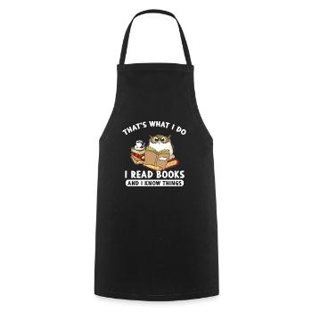 Thats What I Do I Read Books And I Know Things - Cooking Apron - black - Front - AI Model Male 185 dark (185cm)