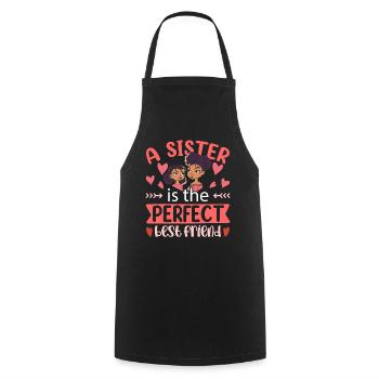 A sister is the perfect best friend team - Cooking Apron - black - Front - AI Model Male 185 dark (185cm)