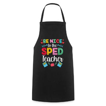 Be Nice To Sped Teacher Special Education - Cooking Apron - black - Front - AI Model Male 185 dark (185cm)