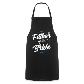 Vater Der Braut Bräute Heiraten Hochzeit Party - Kochschürze - Schwarz - Vorne - AI Model Male 185 dark (185cm)