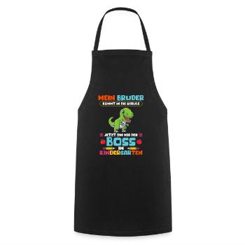 My brother comes to school Now I'm boss - Cooking Apron - black - Front - AI Model Male 185 dark (185cm)