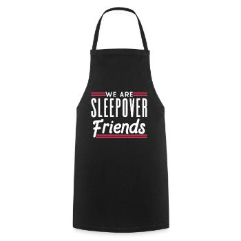 We are overnight friends staying party - Cooking Apron - black - Front - AI Model Male 185 dark (185cm)