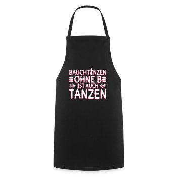 Bauchtanzen Ohne B Ist Auch Tanzen - Bauchtanz - Kochschürze - Schwarz - Vorne - AI Model Male 185 dark (185cm)