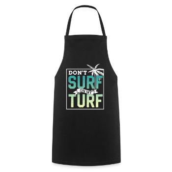 Surf Nicht In Meinem Revier Surfing Surfer - Kochschürze - Schwarz - Vorne - AI Model Male 185 dark (185cm)