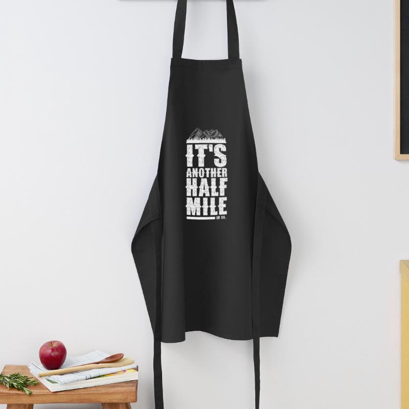 Es Ist Noch Eine Halbe Meile Oder So Wanderung Kochschürze
