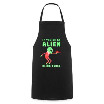 If you're an alien blink twice astronaut - Cooking Apron - black - Front - AI Model Male 185 dark (185cm)