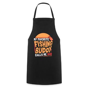 My favorite fishing buddy calls me daddy fishing - Cooking Apron - black - Front - AI Model Male 185 dark (185cm)