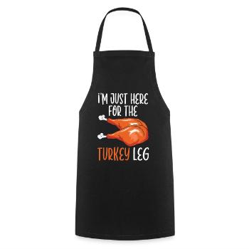 Je suis juste ici pour la nourriture de la jambe de dinde - Tablier de cuisine - noir - Devant - AI Model Male 185 dark (185cm)