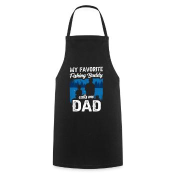 My favorite fishing buddy calls me daddy fishing - Cooking Apron - black - Front - AI Model Male 185 dark (185cm)