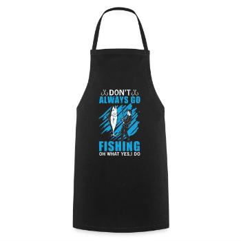 Drôle de dicton pour les pêcheurs pêcheurs à la pêche - Tablier de cuisine - noir - Devant - AI Model Male 185 dark (185cm)