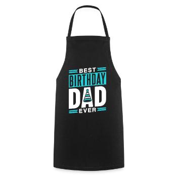 Best Birthday Papa Daddy Daddy Party - Cooking Apron - black - Front - AI Model Male 185 dark (185cm)