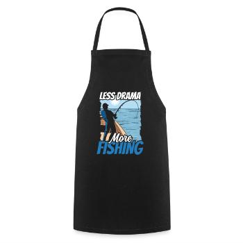 Moins de drame Plus de dictons de motivation pour la pêche - Tablier de cuisine - noir - Devant - AI Model Male 185 dark (185cm)
