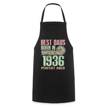 The best fathers were born in 1936, 87 years old, - Cooking Apron - black - Front - AI Model Male 185 dark (185cm)