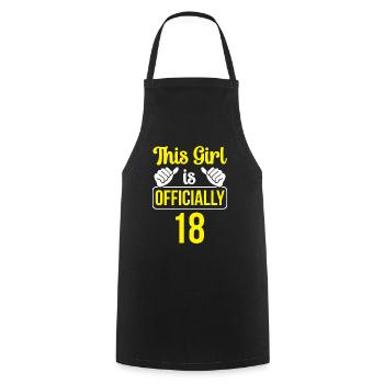 This girl is officially 18 eighteen celebration - Cooking Apron - black - Front - AI Model Male 185 dark (185cm)
