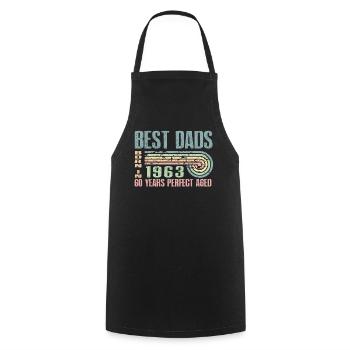 The best fathers were born in 1963, 60 years old, - Cooking Apron - black - Front - AI Model Male 185 dark (185cm)