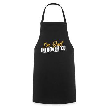 I'm just an introverted introvert - Cooking Apron - black - Front - AI Model Male 185 dark (185cm)